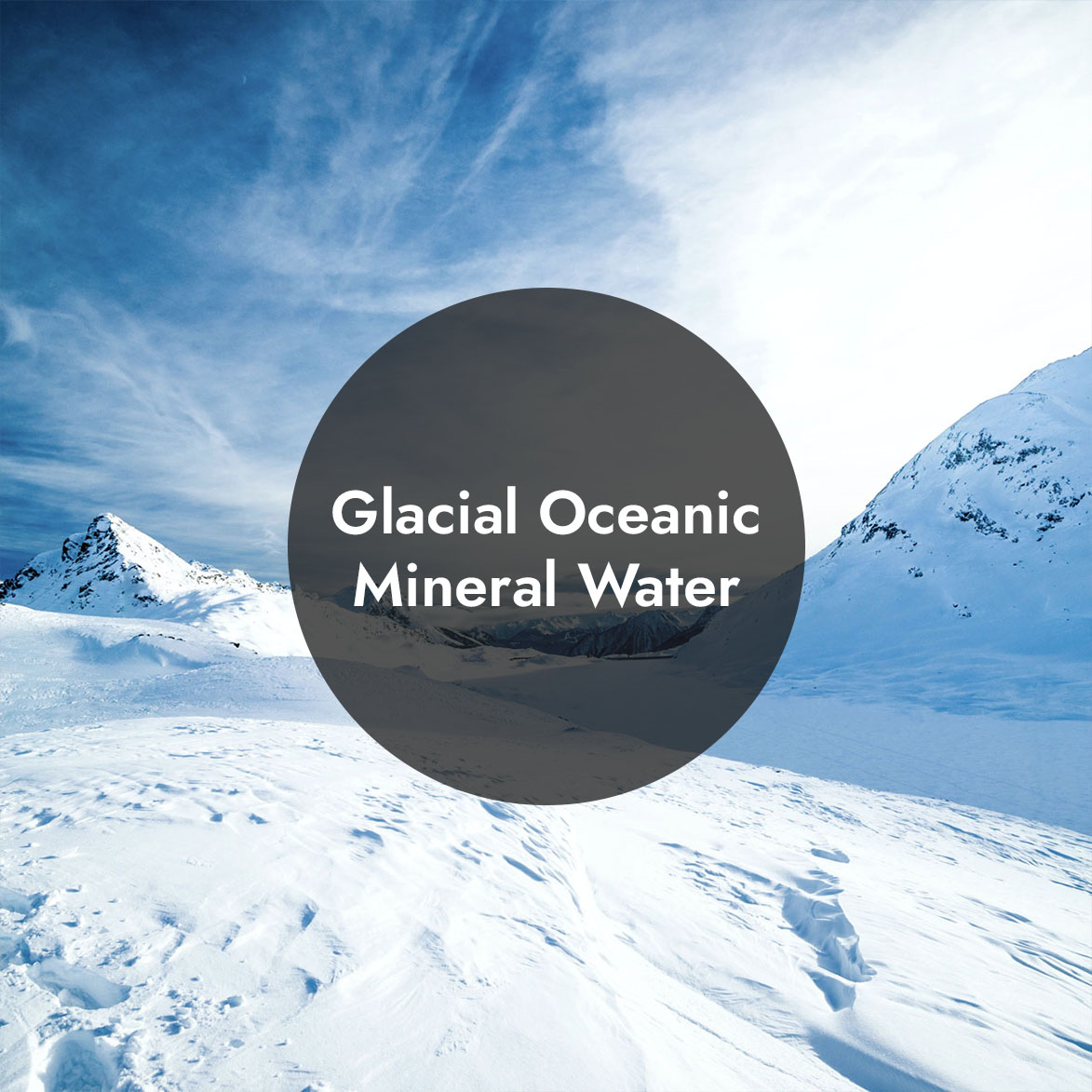 Glacial Oceanic Mineral Water